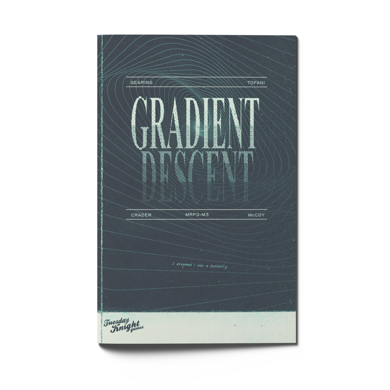 Tuesday Knight Games Mothership Gradient Descent