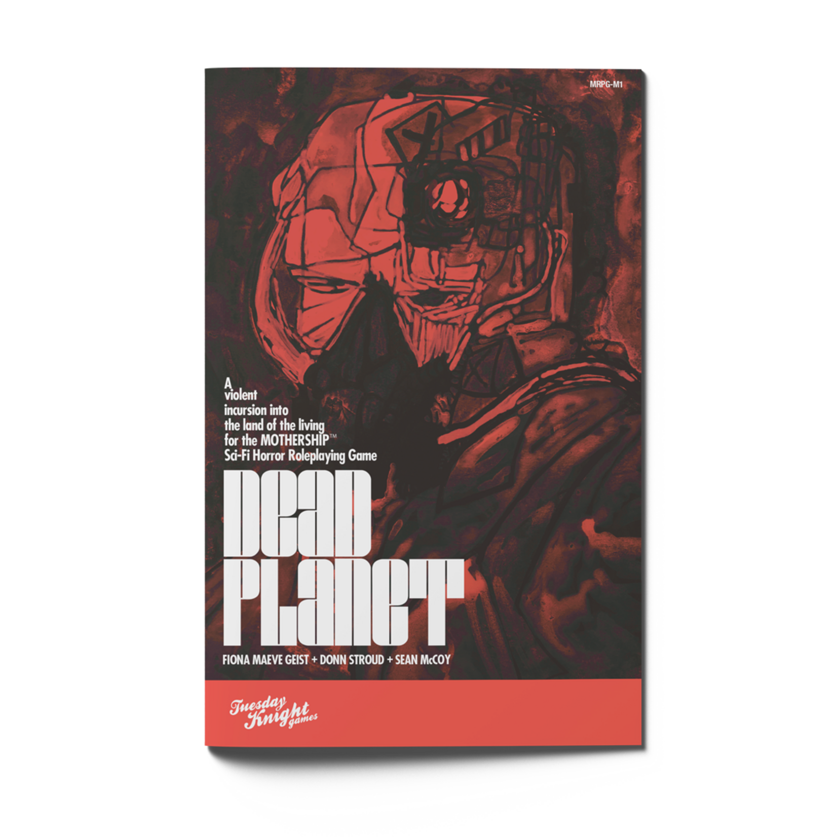 Tuesday Knight Games Mothership Dead Planet