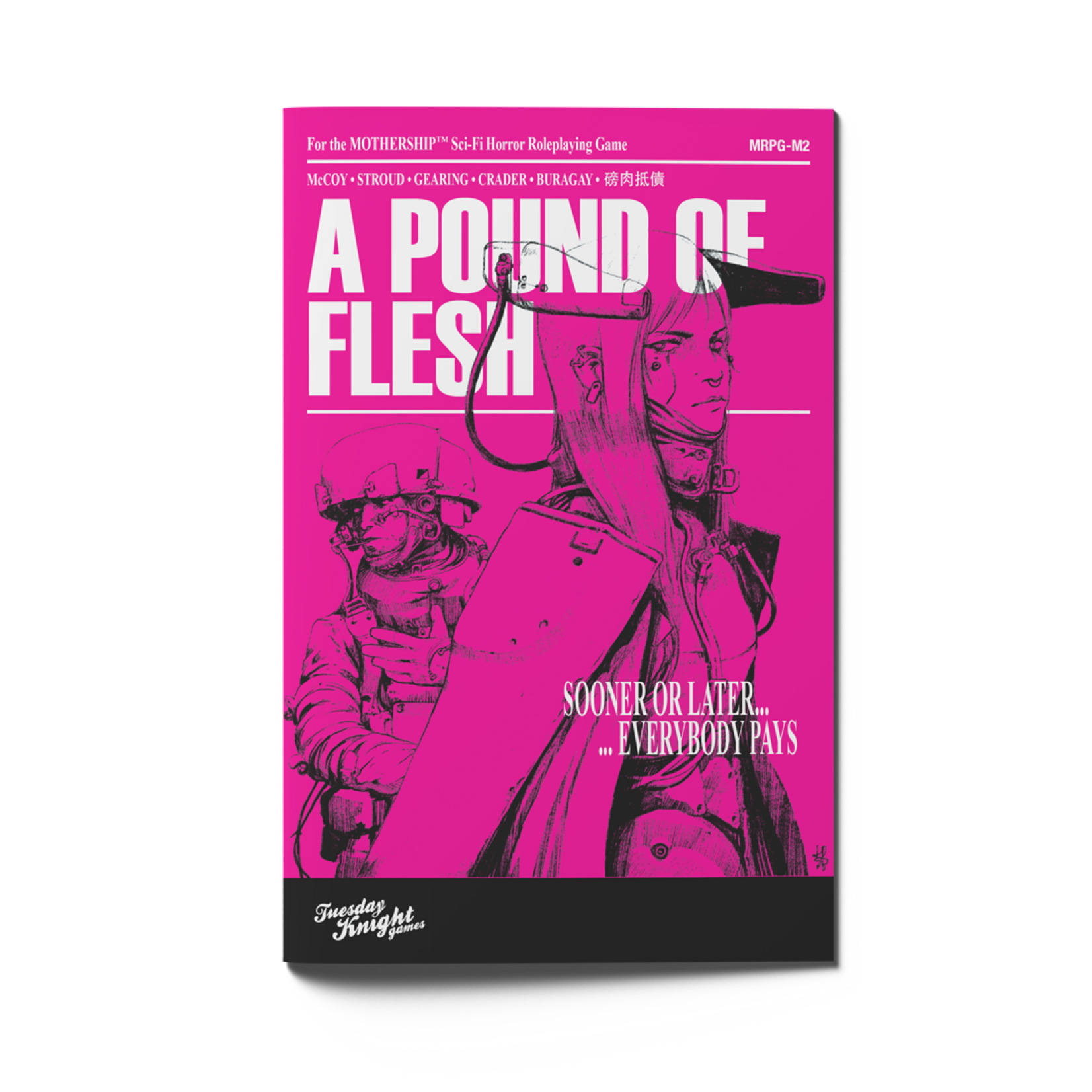 Tuesday Knight Games Mothership A Pound of Flesh