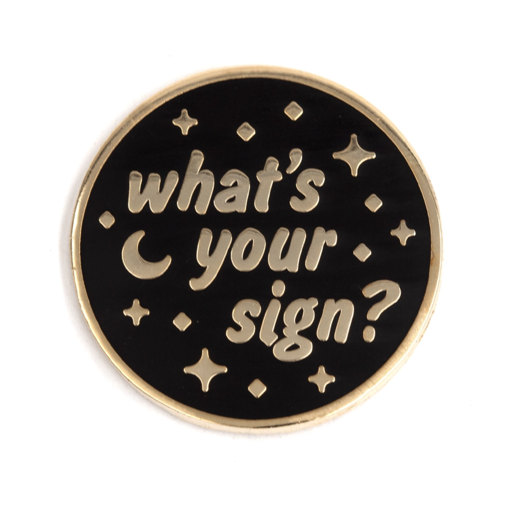 These Are Things What's Your Sign Enamel Pin