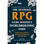 Adams Media The Ultimate RPG Game Master's Worldbuilding Guide