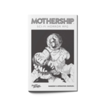 Tuesday Knight Games Mothership Warden's Operations Manual