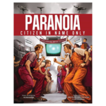 Mongoose Publishing Paranoia RPG Citizen In Name Only