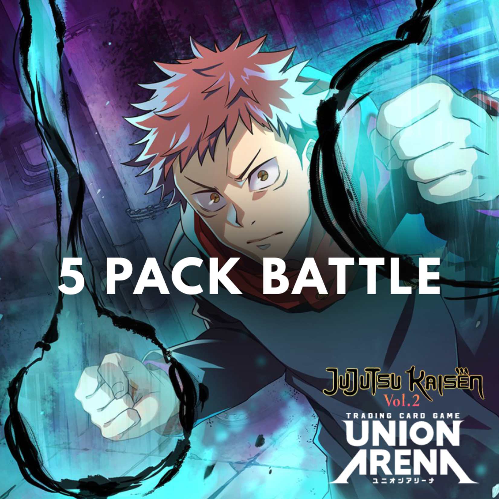 GG Corvallis GG Corvallis Union Arena Jujutsu Kaisen Vol 2 Five Pack Battle Sat June 29 2 PM