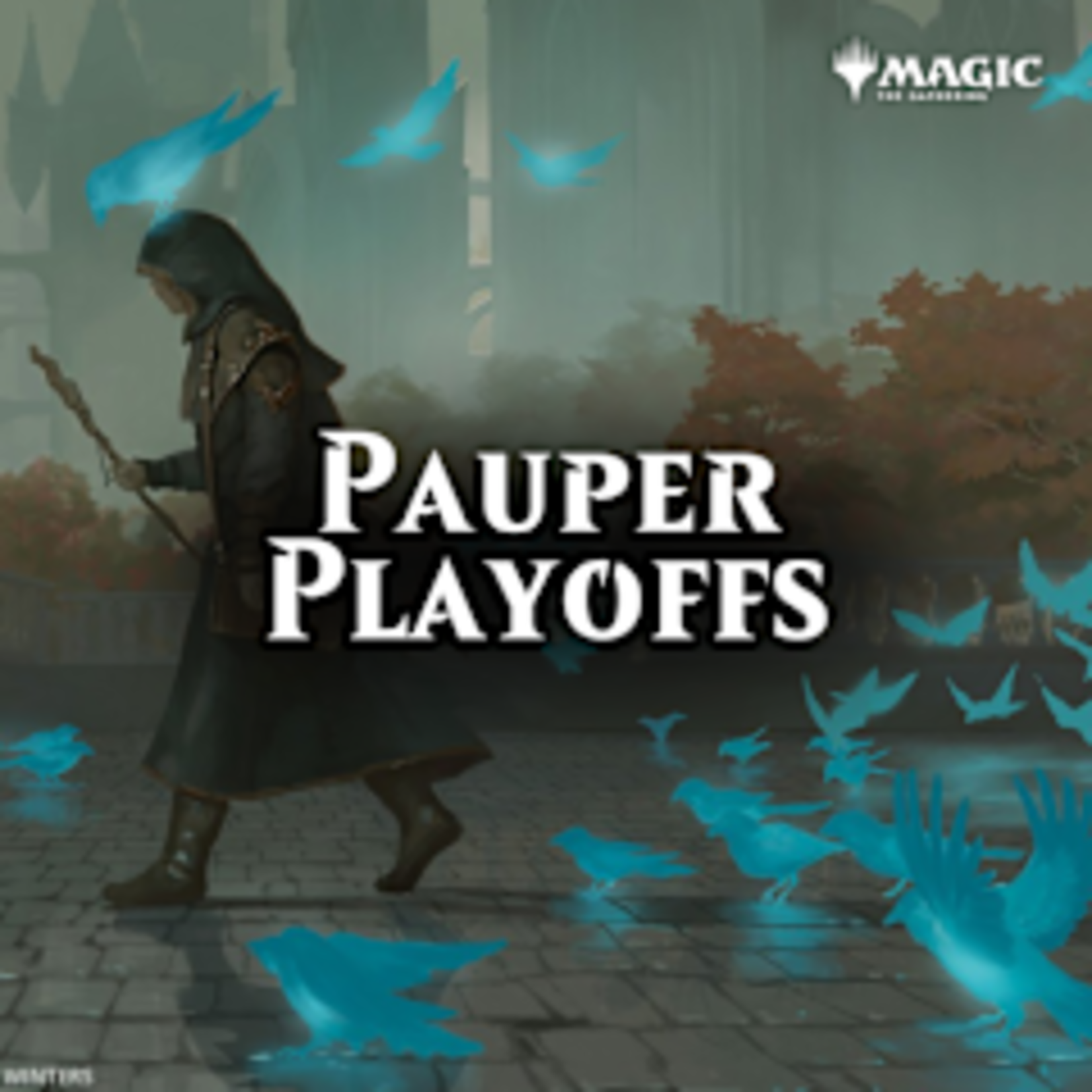 GG Corvallis GG Corvallis Magic the Gathering  Pauper Tournament Saturday November 4th 12pm