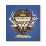 The Mystery Agency LTD The Mystery Agency The Man From Sector Six