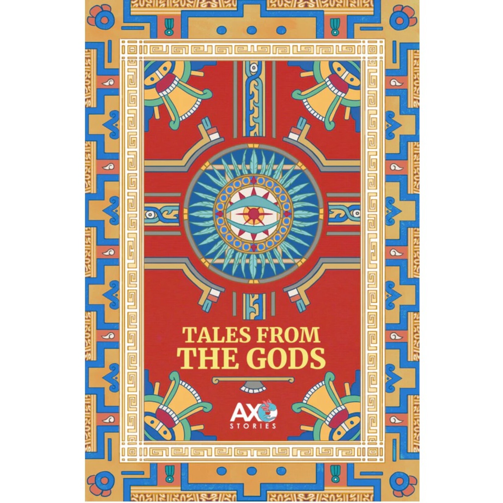 Axo Stories Tales From The Gods