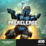 Guardian Games GG Corvallis Star Wars Unlimited Ashes of the Empire Prerelease Ticket