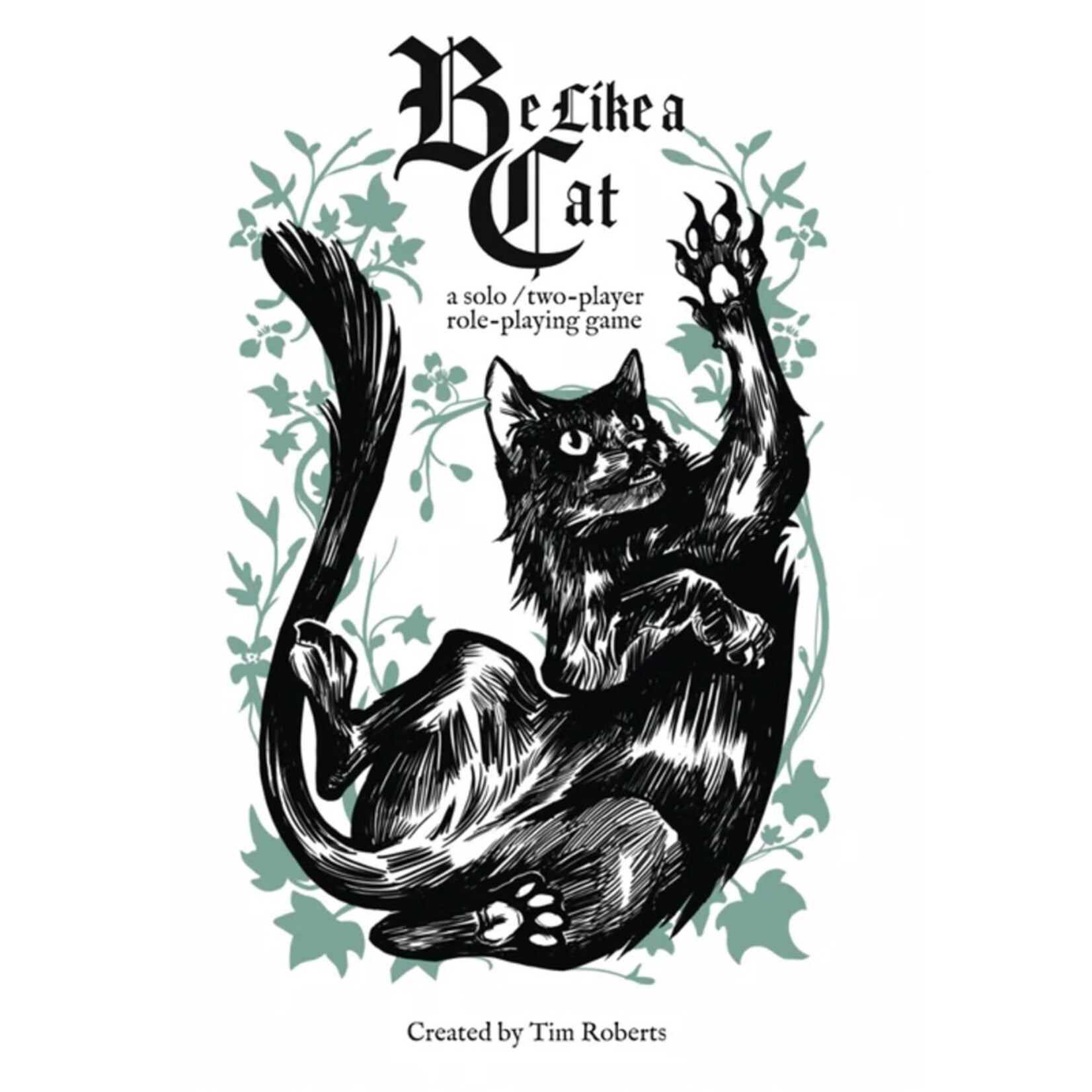 Critical Kit Ltd Be Like a Cat Solo RPG Rulebook SC