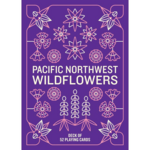 Mountaineers Books Playing Cards Pacific Northwest Wildflowers Deck