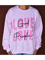 Never Lose Hope Designs NLH Love God Love People Sweatshirt