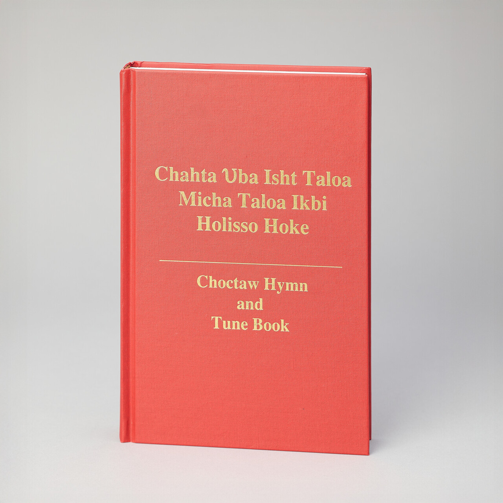 Choctaw Hymn & Tune Book