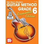 Mel Bay Modern Guitar Method Grade 6 Expanded Edition