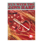 Mel Bay Fun with the Jaws Harp