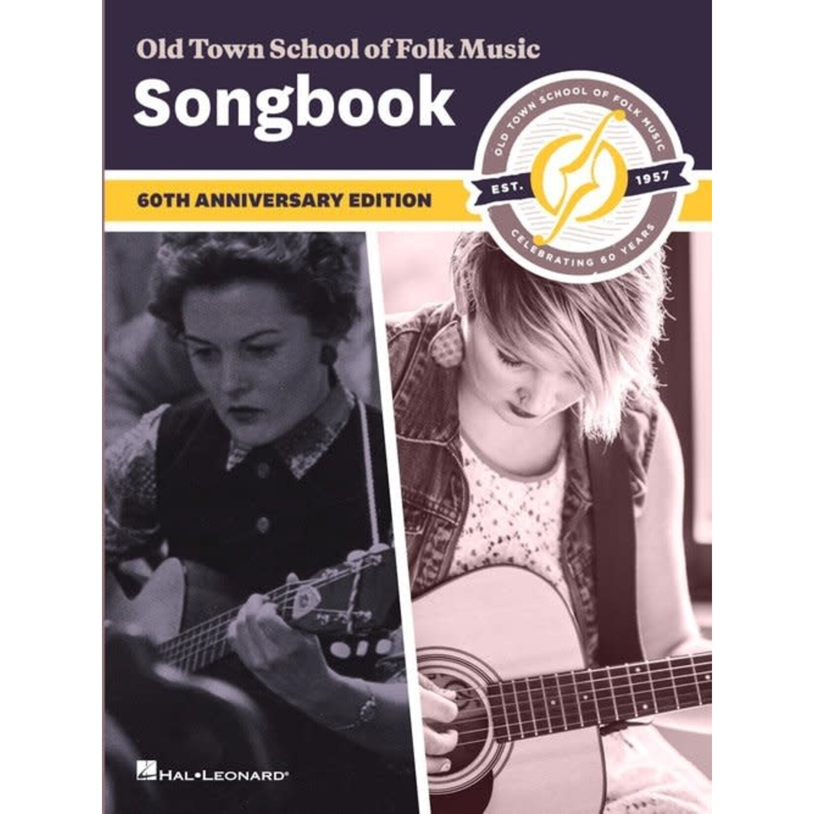 Old Town School Old Town School Songbook - 60th Anniversary Edition