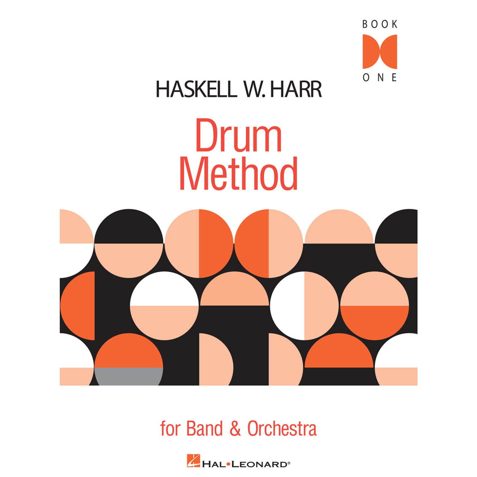 Hal Leonard Haskell W. Harr Drum Method