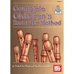 Mel Bay Complete Children's Recorder Method (Book + Online Audio)