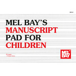 Mel Bay Manuscript Pad for Children