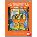 Mel Bay Psalms Hymns and Spiritual Songs for Voice and Dulcimer