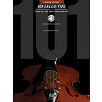 Hal Leonard 101 Cello Tips - Stuff All the Pros Know and Use