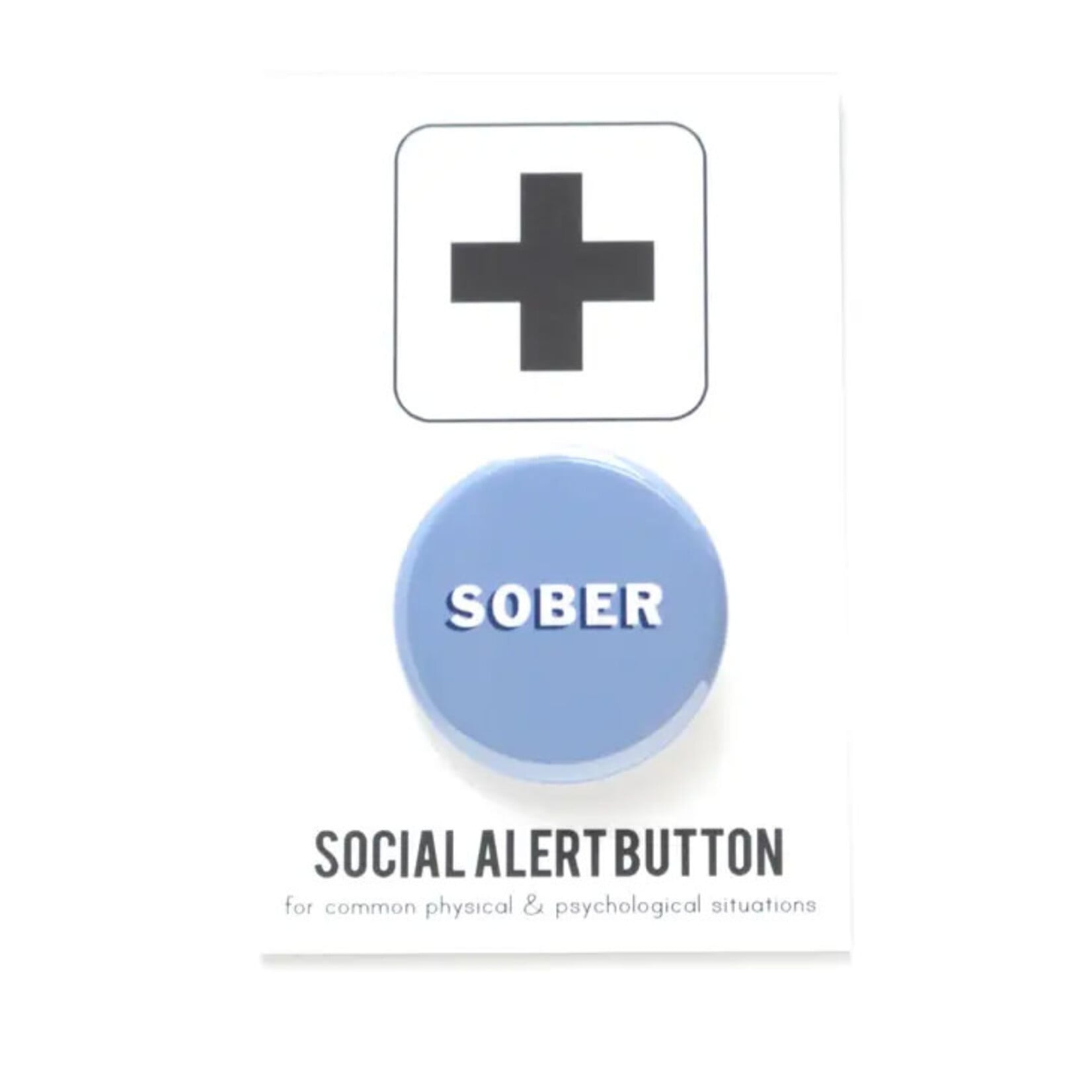 Word for Word Factory SOBER Pinback Button