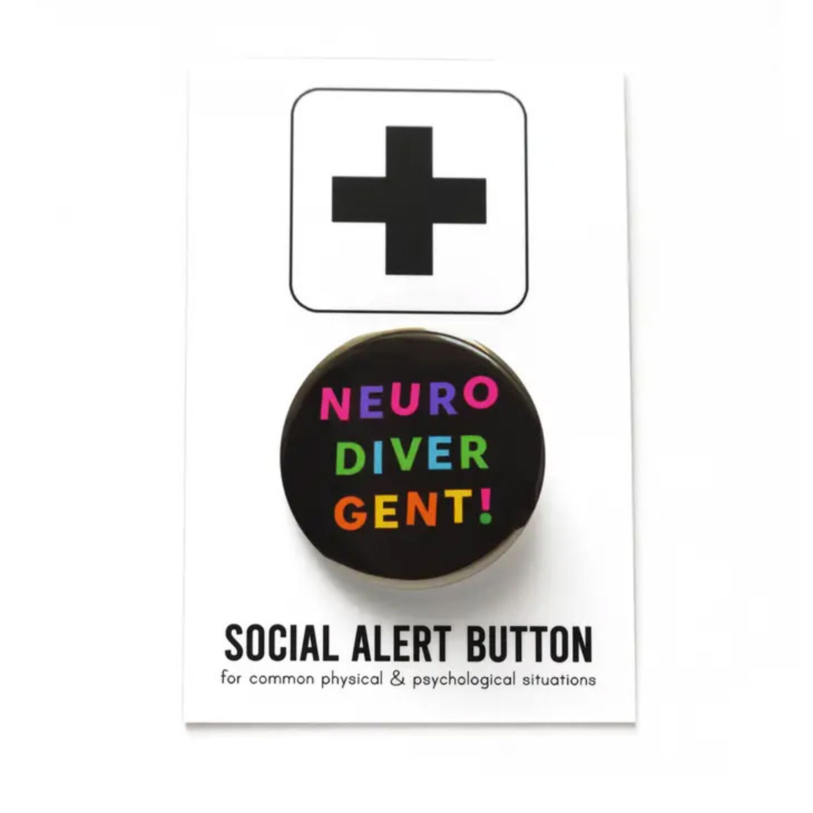 Word for Word Factory NEURODIVERGENT! Autistic Pinback Button