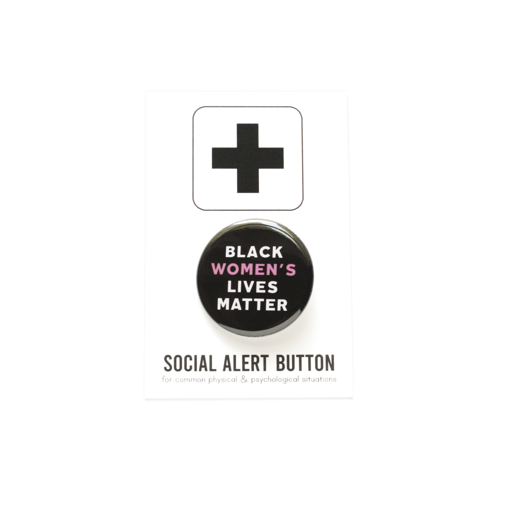 Word for Word Factory BLACK WOMEN'S LIVES MATTER Pinback Button