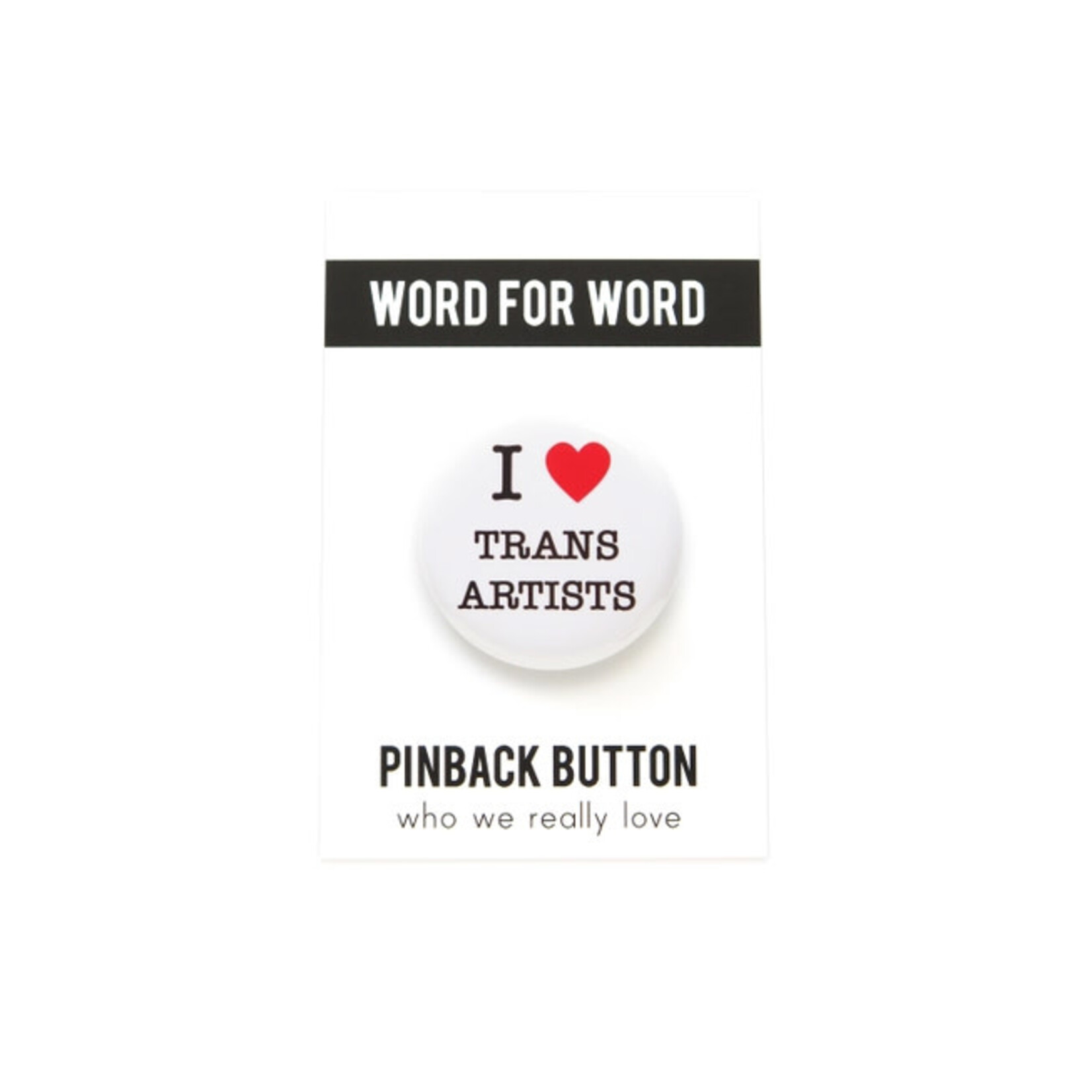 Word for Word Factory LGBTQ+ Pinback Button