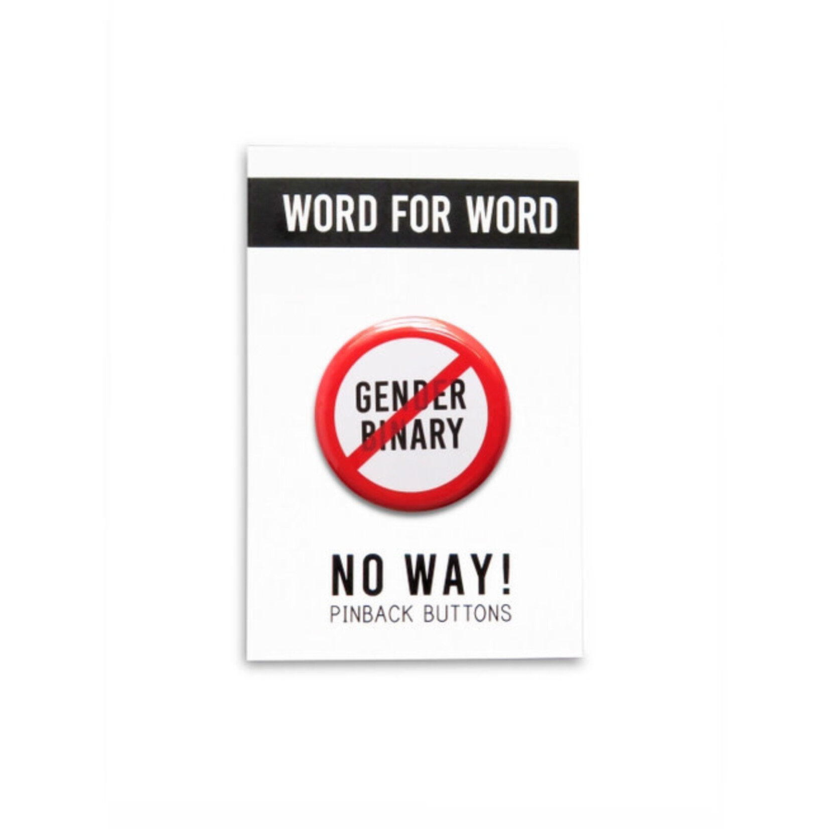 Word for Word Factory LGBTQ+ Pinback Button