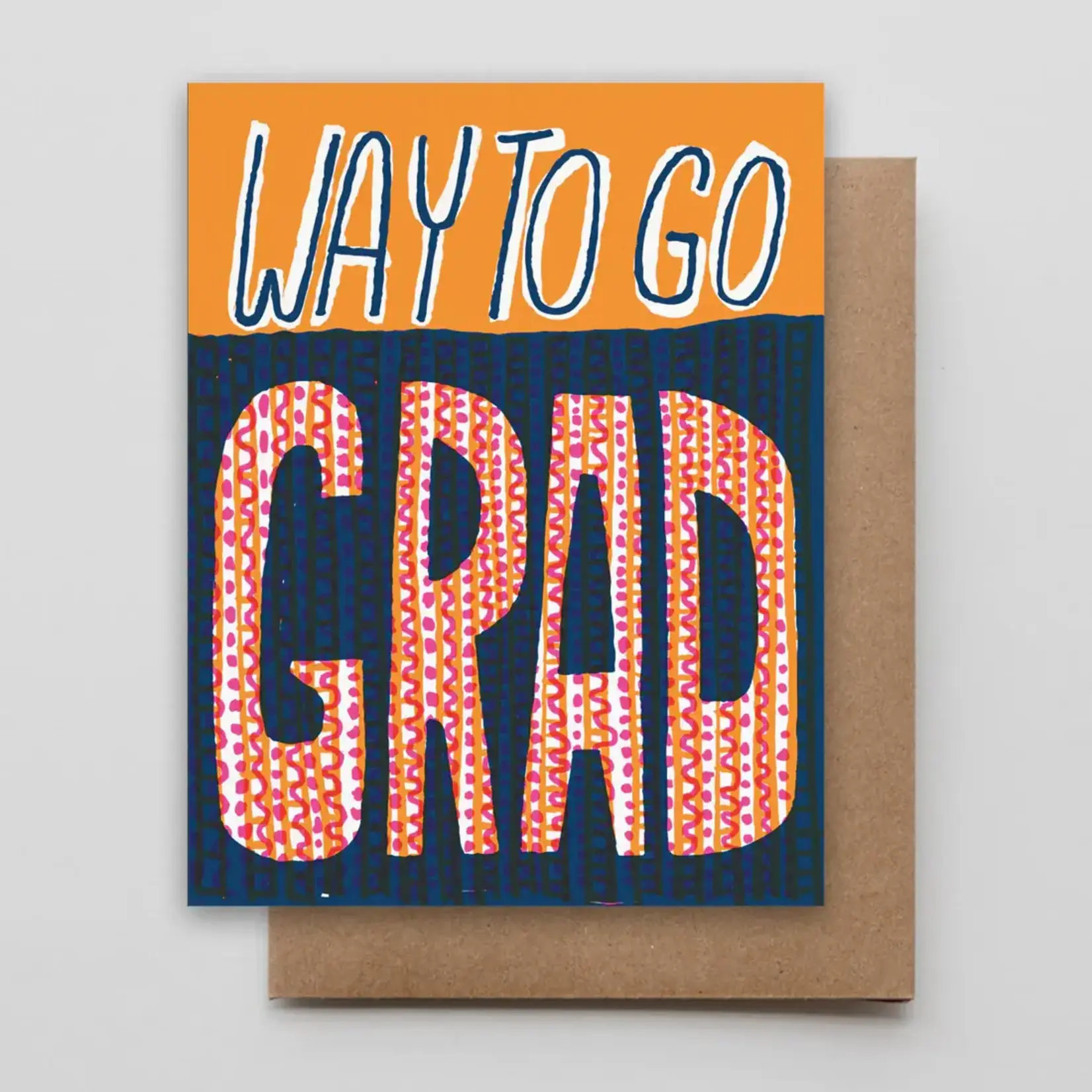 Hammerpress Hammerpress Card- Way to Go Grad