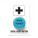 Word for Word Factory PEN THIEF 1.25" pinback button