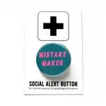 Word for Word Factory MISTAKE MAKER 1.25" pinback button