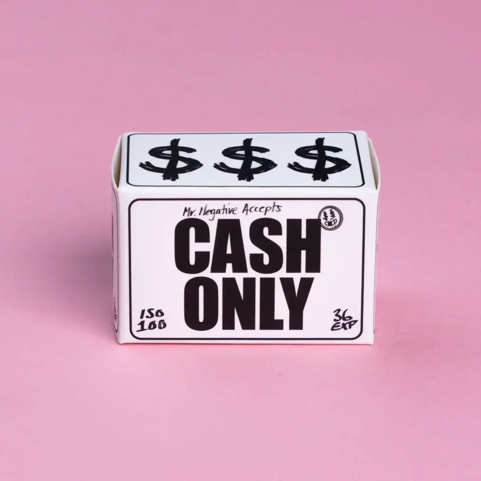 Mr. Negative Mr Negative Cash Only