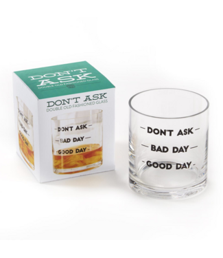 Two's Company Don't Ask Double Old Fashioned Glass