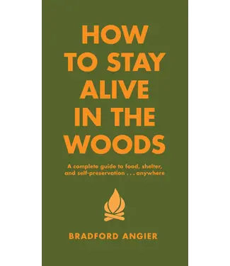 Hachette How to Stay Alive in the Woods