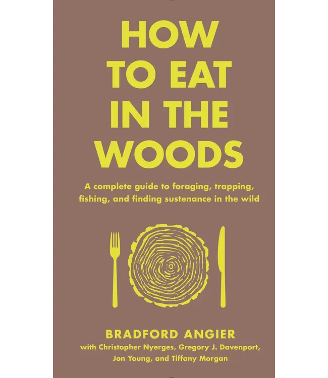 How to Eat in the Woods