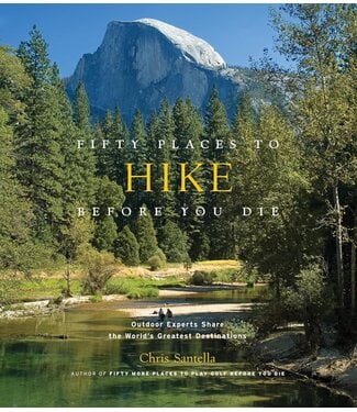 Hachette 50 Places to Hike Before You Die
