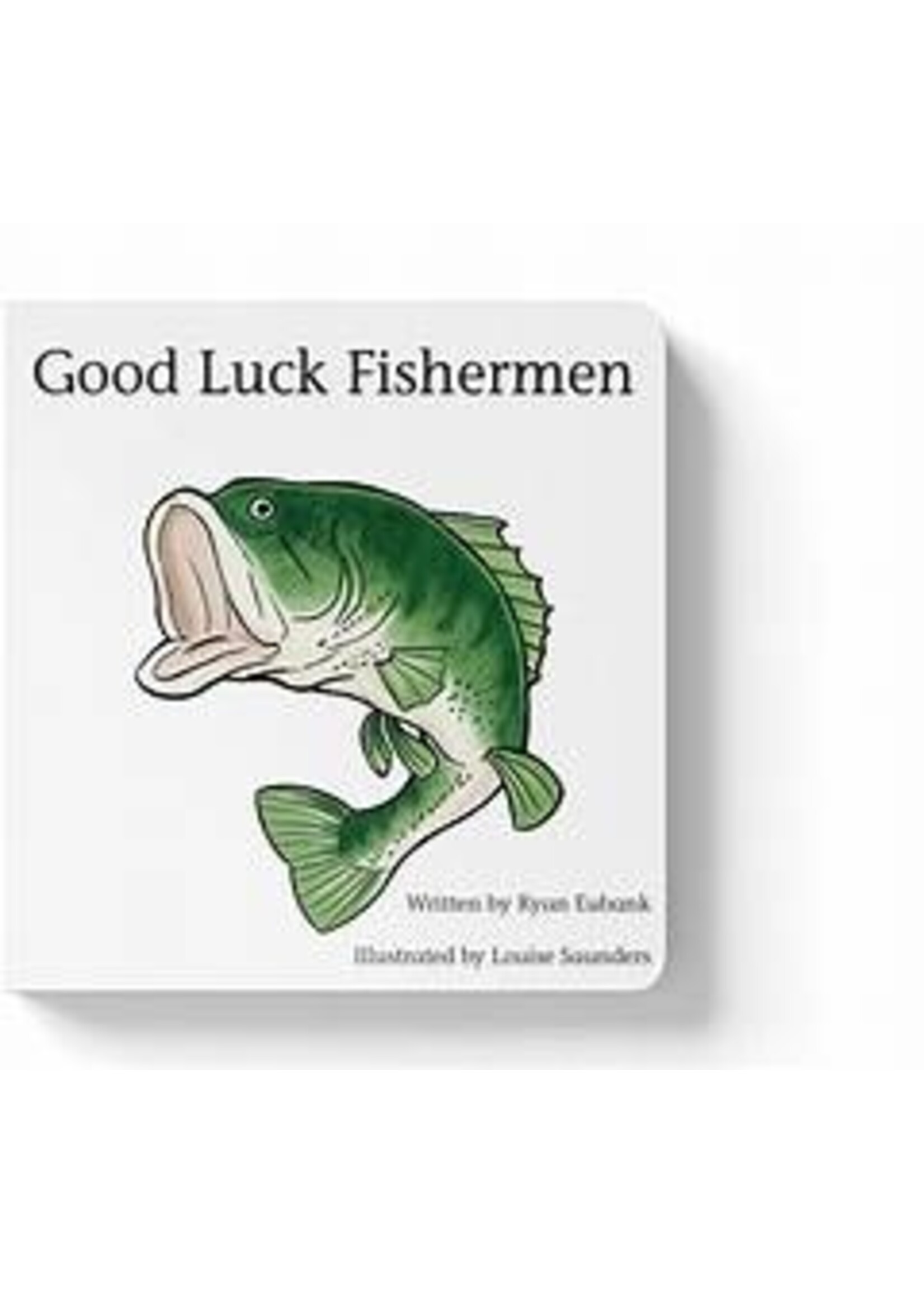 EXPLORE THE OUTDOORS BOOKS BOOK GOOD LUCK FISHERMAN