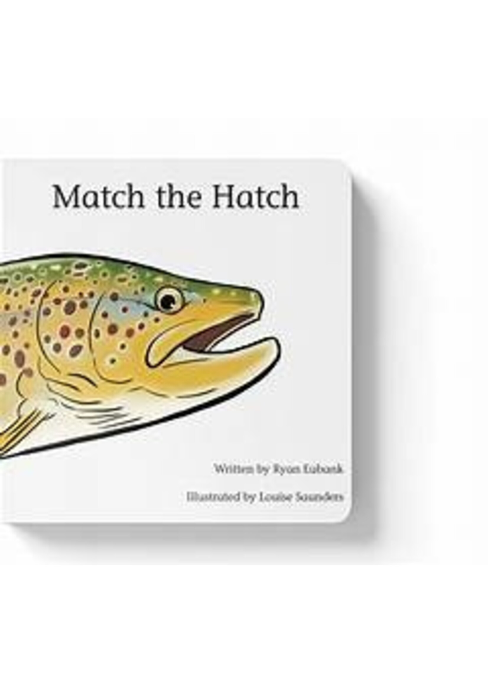 EXPLORE THE OUTDOORS BOOKS BOOK MATCH THE HATCH