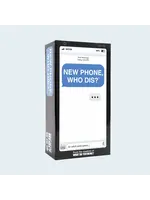 NEW PHONE, WHO DIS?