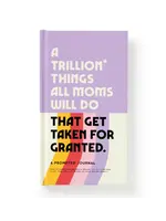 HACHETTE A TRILLION THINGS ALL MOMS WILL DO