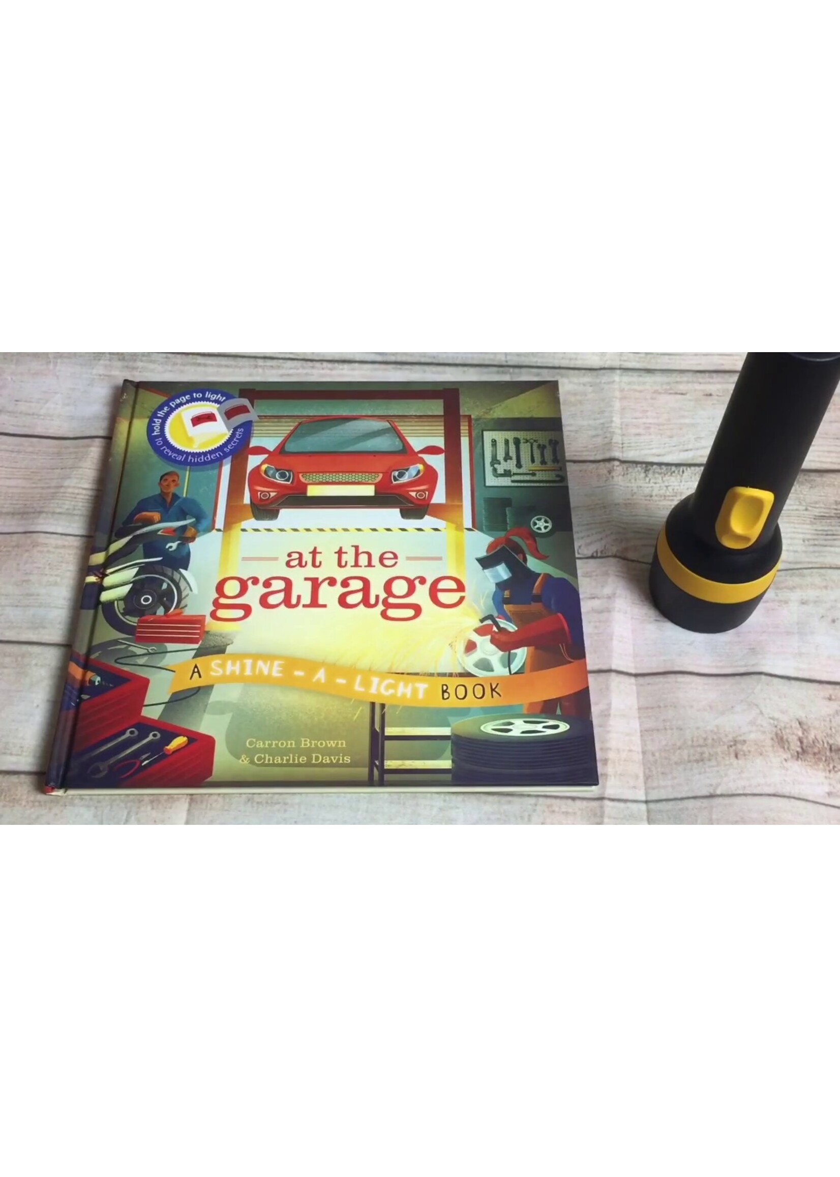 BOOK  SHINE A LIGHT AT THE GARAGE