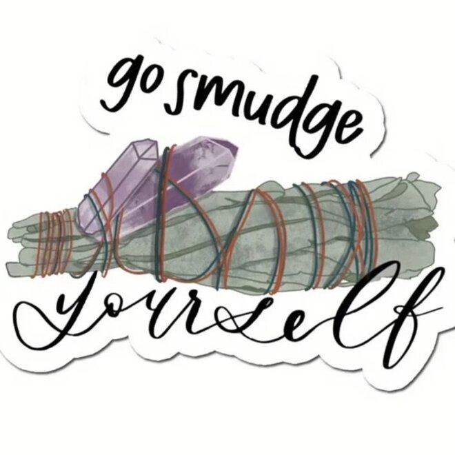 Go Smudge Yourself Waterproof Vinyl Sticker 3x2.5''