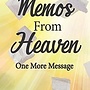 Memos from Heaven Book - Kelli Miller