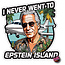 I Never Went To Epsteins Island