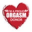 SLE Customs "I'm a Proud Orgasm Donor" Funny Sticker