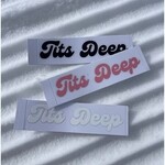 Tits Deep Tits Deep Sticker