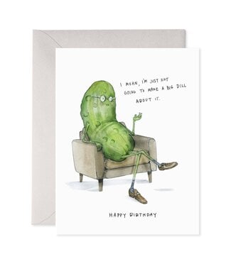 E. Francis Big Dill Birthday Card