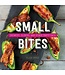 Small Bites: Skewers, Sliders, and Other Party Eats Cookbook