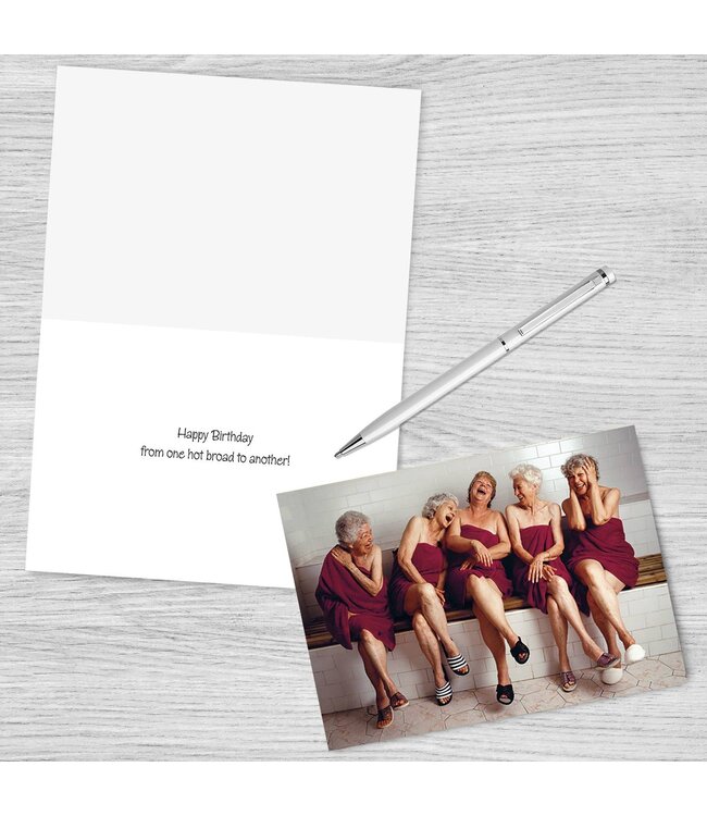 Hot Broad Happy Birthday Greeting